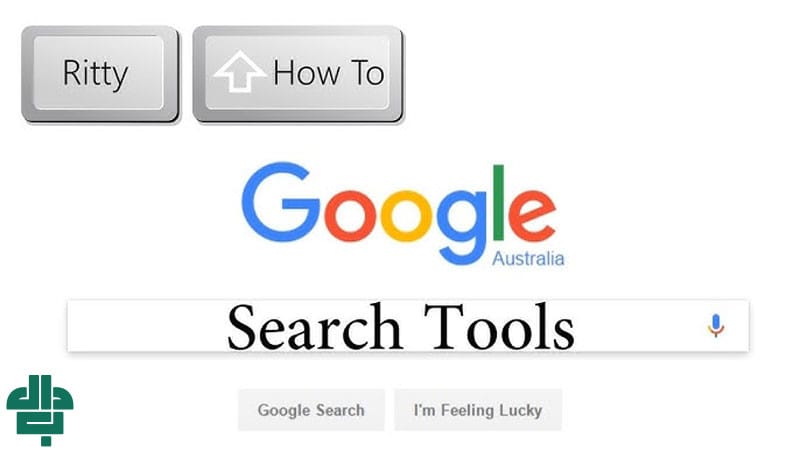 استفاده از ابزارهای جستجوی گوگل (Search Tools)